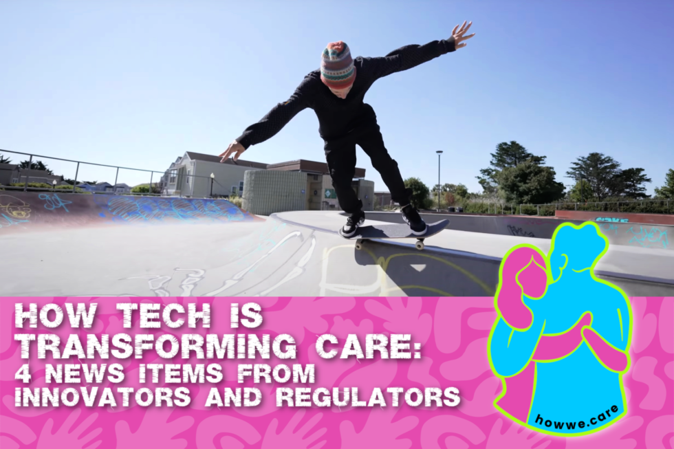 How tech is transforming care